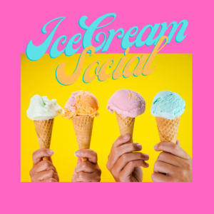 Four multi-colored ice cream cones on a yellow and pink background with curvy lettering reading ice cream social.
