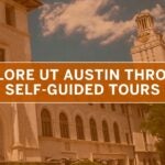 University of Texas at Austin building with clock tower and an orange banner reading "Explore UT Austin through Self-Guided Tours."